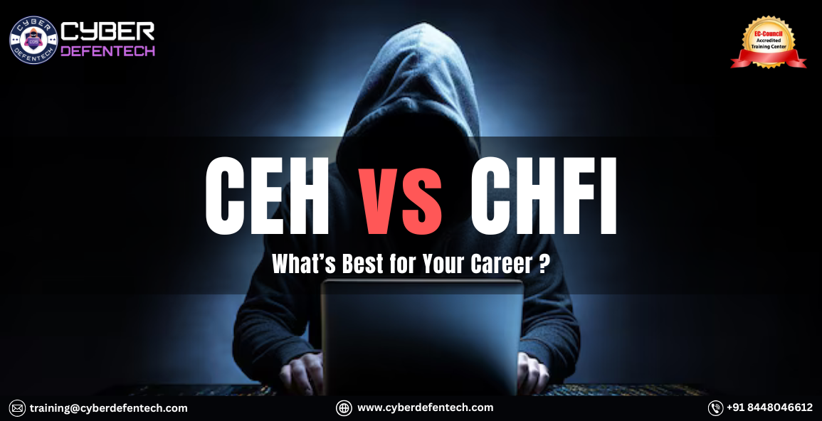 CEH vs CHFI