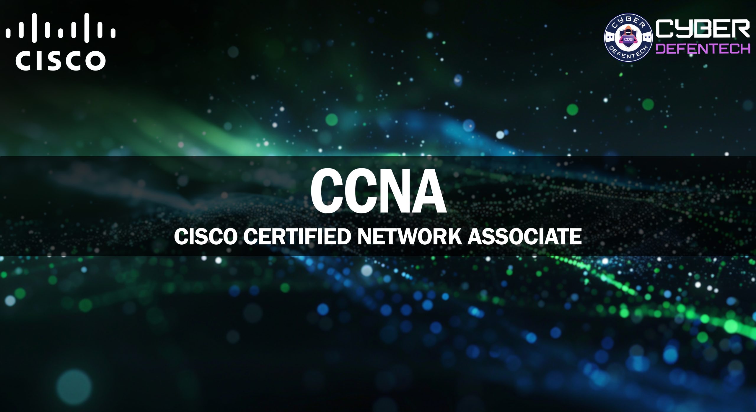 CCNA : Cisco Certified Network Associate