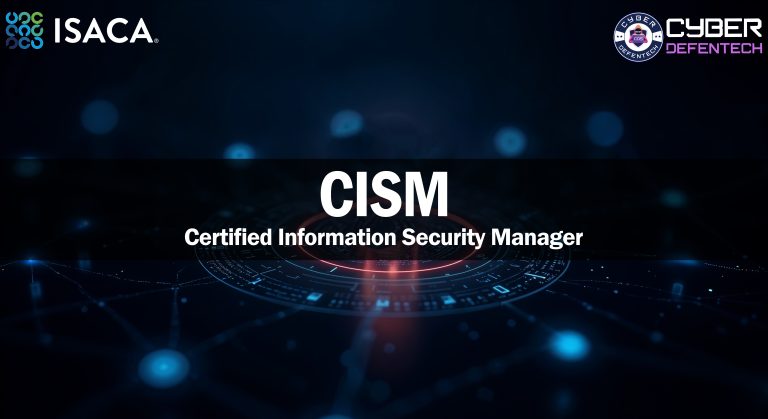 CISM: Certified Information Security Manager