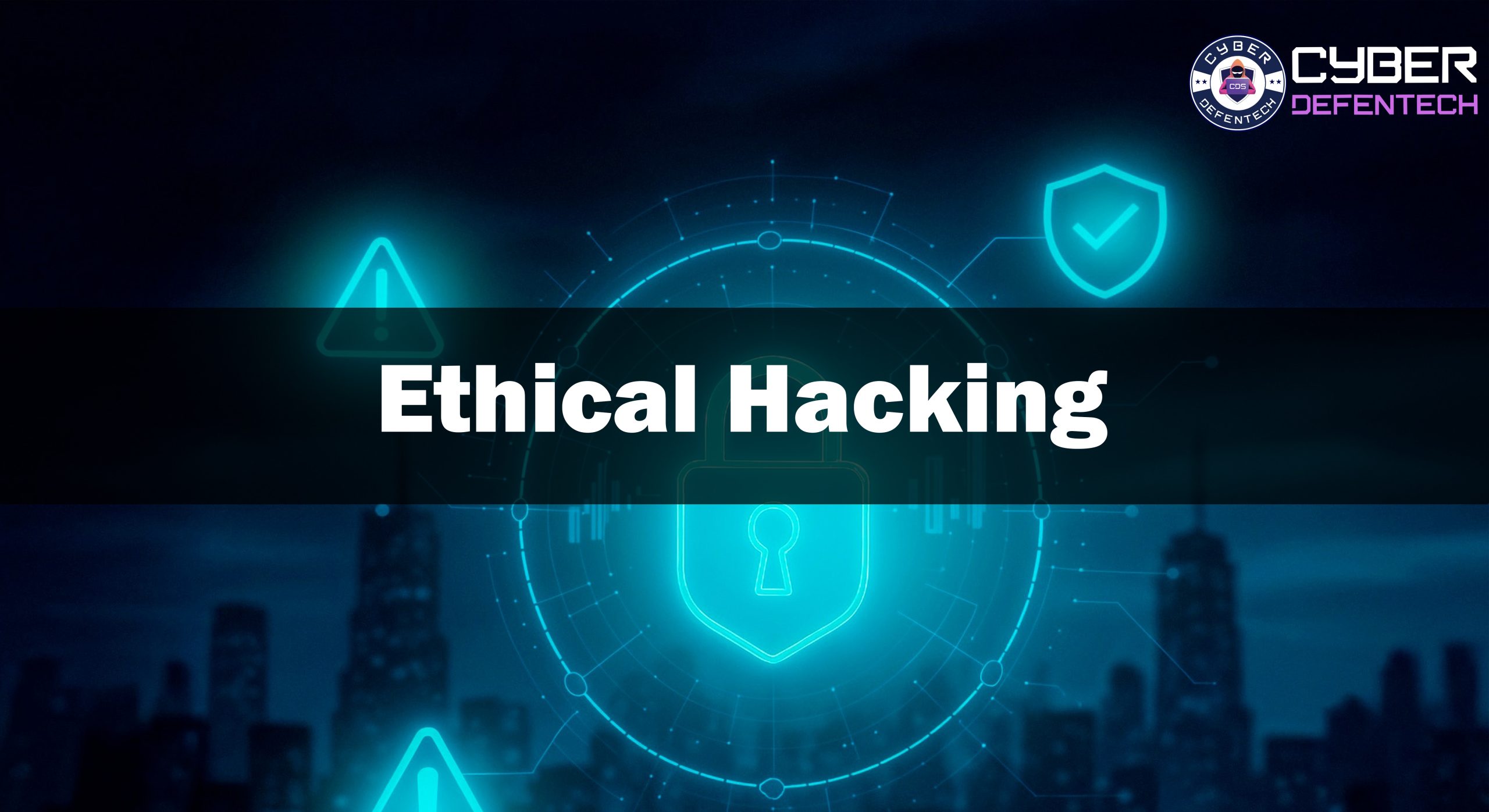 Ethical Hacking