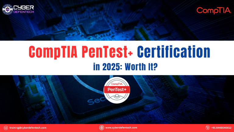 CompTIA PenTest+ Certification in 2025: Worth It?