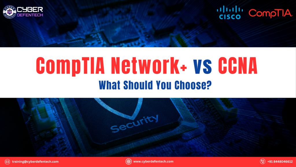CompTIA Network+ vs CCNA