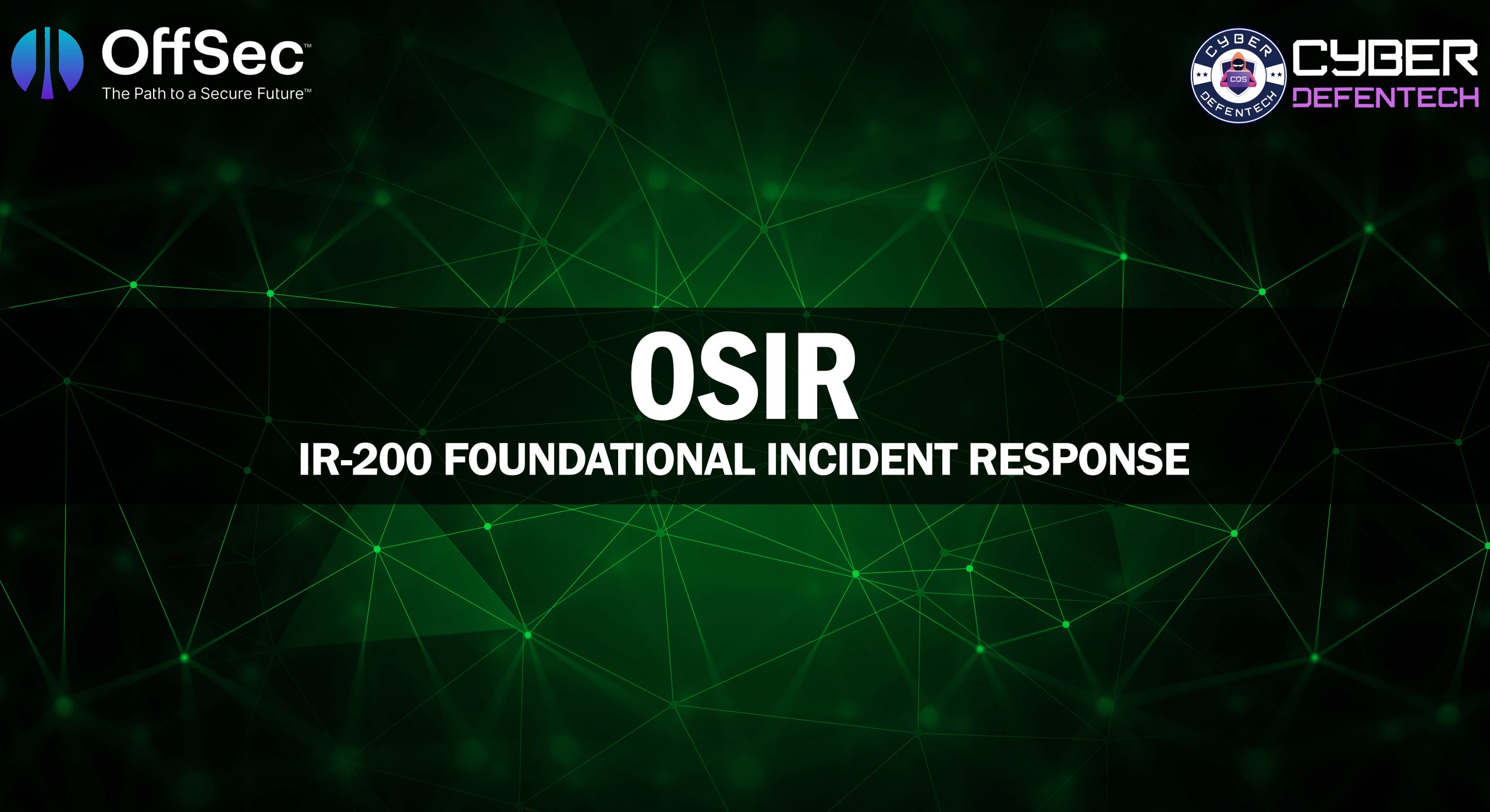 IR-200:Foundational Incident Response