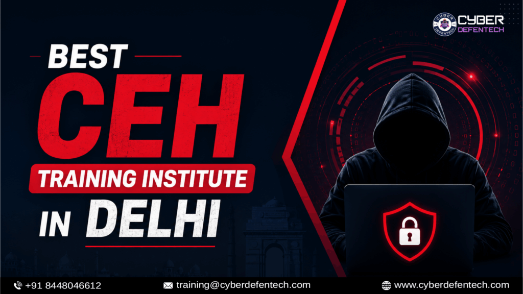 Best CEH Training Institute in Delhi