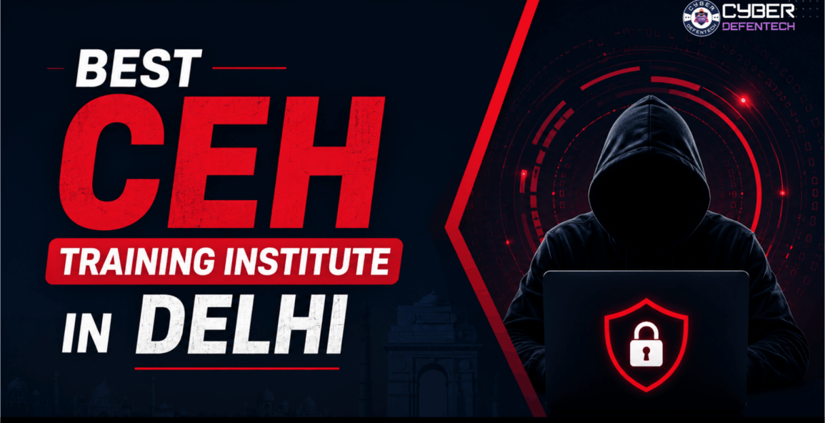 Best CEH Training Institute in Delhi