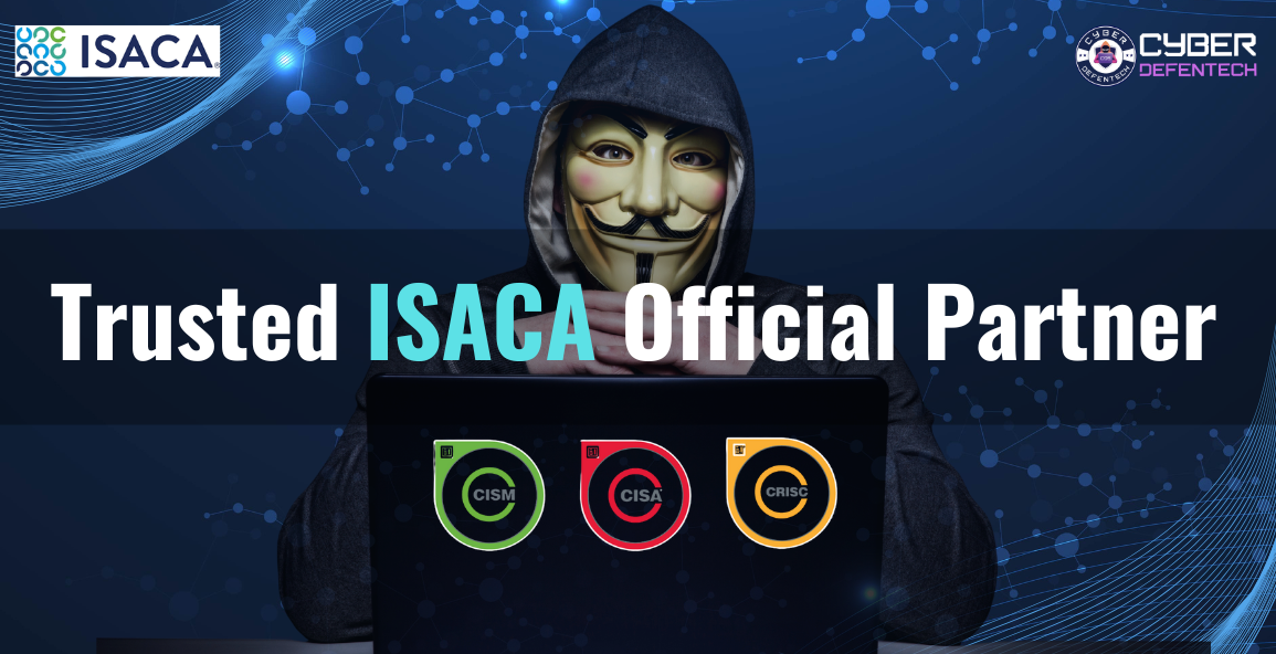 Cyber Defentech: Trusted ISACA Official Partner for Global Certifications
