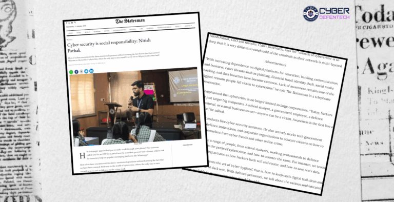 Cyber Defentech got Featured in : The Statesman