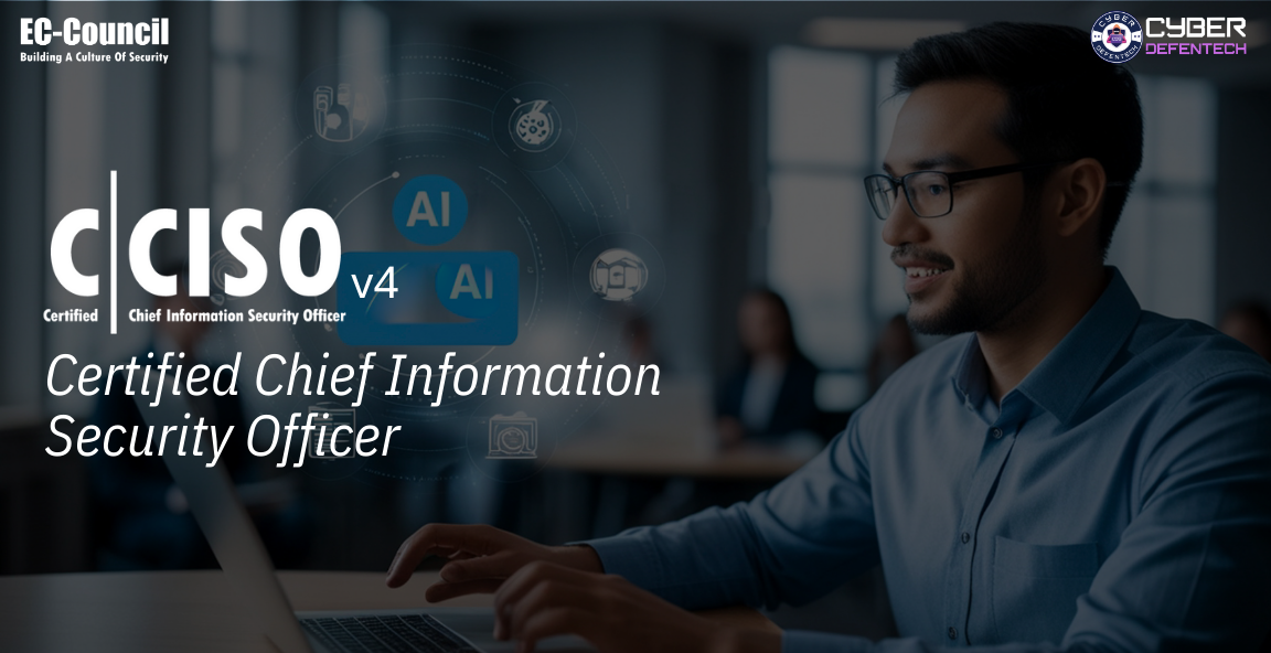 Introducing C|CISO v4: Mastering AI Governance