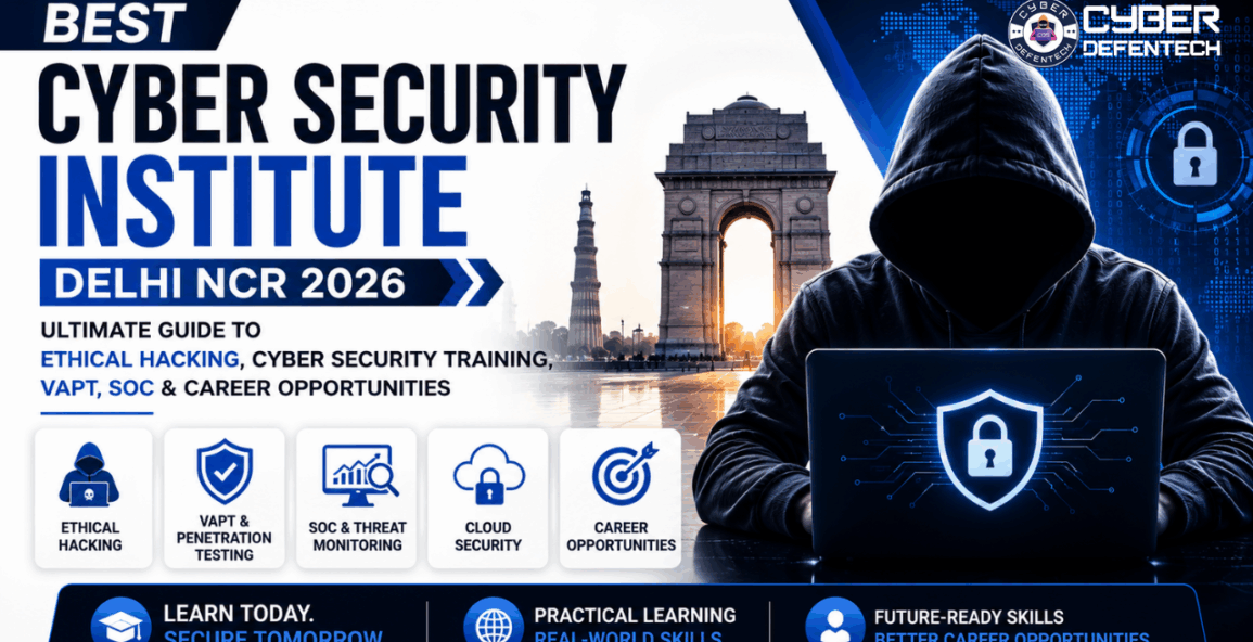 Best Cyber Security Institute Delhi NCR 2026