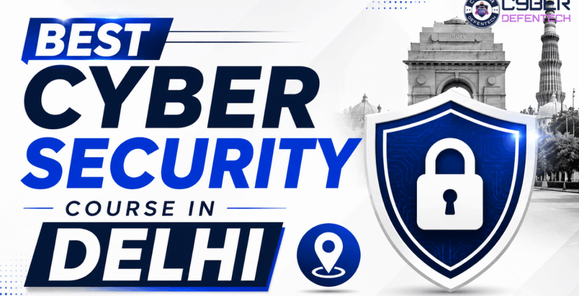 Best Cyber Security Course in Delhi
