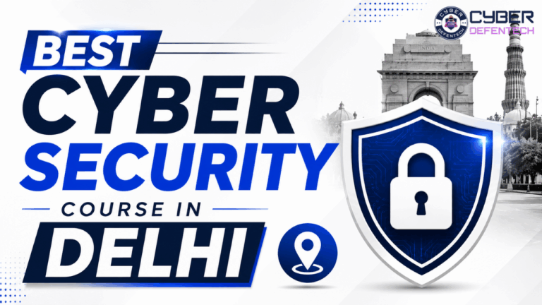 Best Cyber Security Course in Delhi