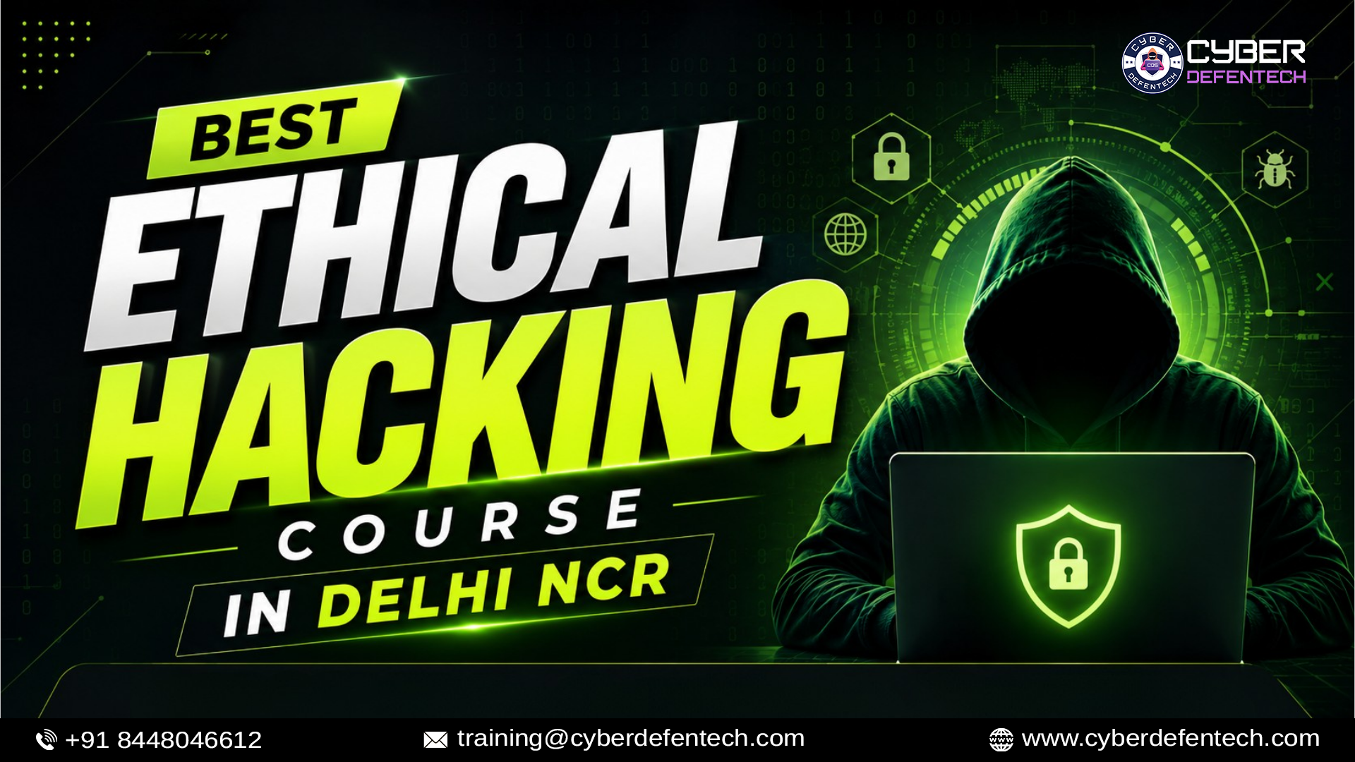 Best Ethical Hacking Course in Delhi NCR