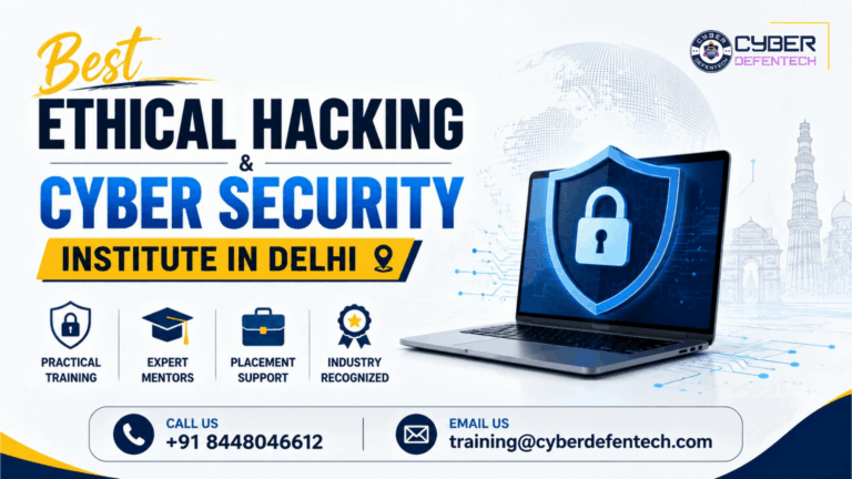 Best Ethical Hacking & Cyber Security Institute in Delhi | Cyber Defentech
