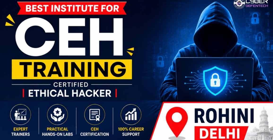 Best Institute for CEH Training in Rohini Delhi