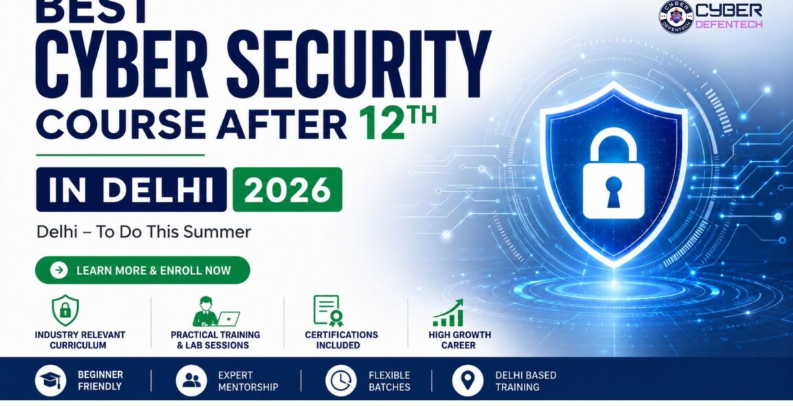 cyber security course after 12th in Delhi