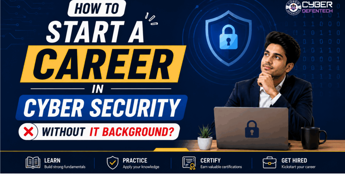 Career in Cyber Security without IT Background